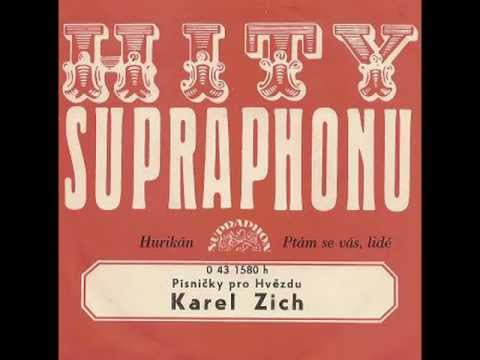 Karel Zich - Ptám se vás, lidé + text (1973)
