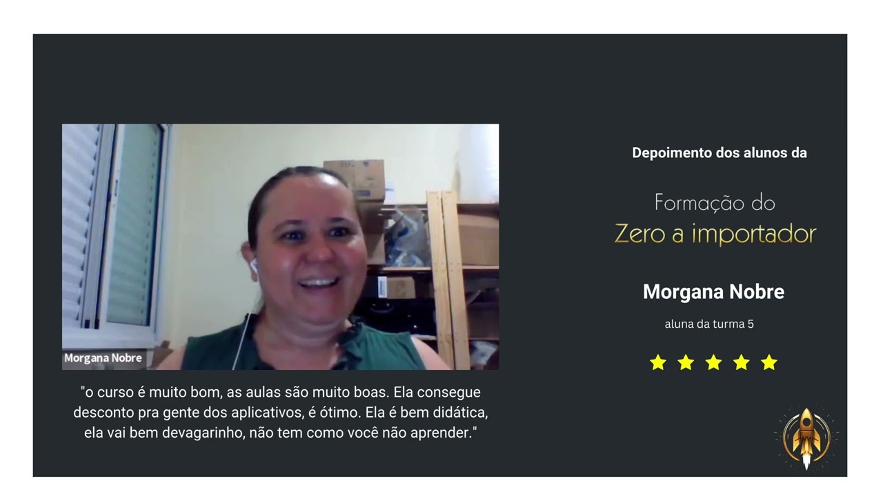Depoimento aluna Morgana  - Formação do Zero a Importador com Camila Carvalho - Formação ZI