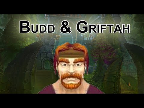 Budd Nedreck and Griftah [Lore]