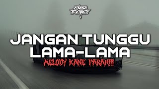 Download lagu DROP ENAKEUN X JANGAN TUNGGU LAMA-LAMA X MELODY KANE ABIS AUTO GOYANG!!! 🔥 mp3 Download lagu DROP ENAKEUN X JANGAN TUNGGU LAMA-LAMA X MELODY KANE ABIS AUTO GOYANG!!! 🔥 mp3