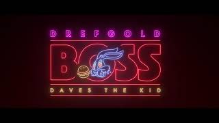 DrefGold - Boss (Prod. David The Kid)