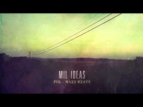 Pol - Mil ideas (Prod. Naes Beats)