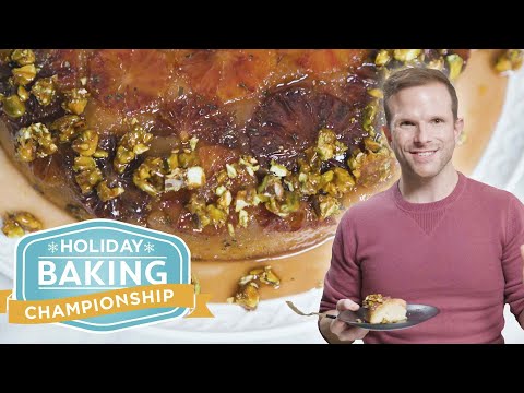 Upside-Down Blood Orange Cake with Zac Young | Holiday Baking Championship | Food Network