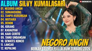 Download lagu Album Silvy Kumalasari - NEGORO ANGIN - SUMANDHING - Campursari Jawa Full Album Terbaru 2026 mp3 Download lagu Album Silvy Kumalasari - NEGORO ANGIN - SUMANDHING - Campursari Jawa Full Album Terbaru 2026 mp3