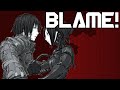 Blame! The Complete Story!
