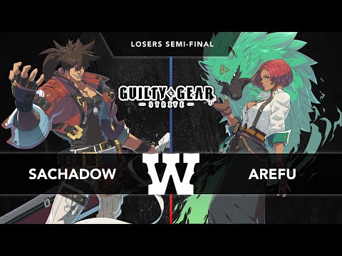 WANTED S5 C2 - GGST - SachaDow (Sol) vs Arefu (Giovanna) (Losers Semi-Final)