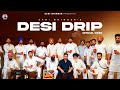 DESI DRIP Official Video Saabi Bhinder Cheetah Latest Punjabi Song 2024 New Punjabi Music