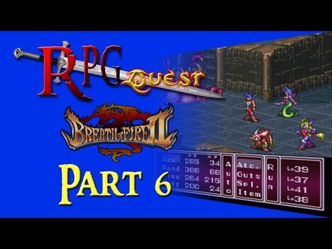 RPG Quest #147: Breath of Fire II (SNES) Part 6