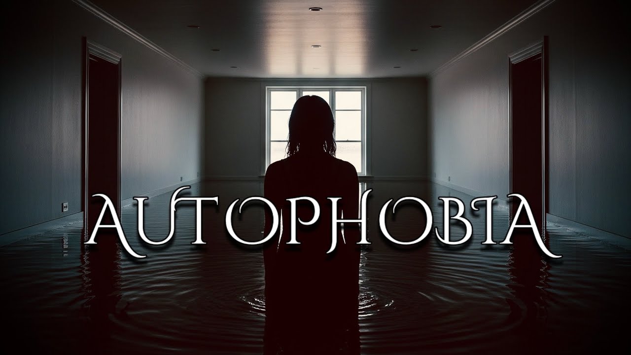 Autophobia