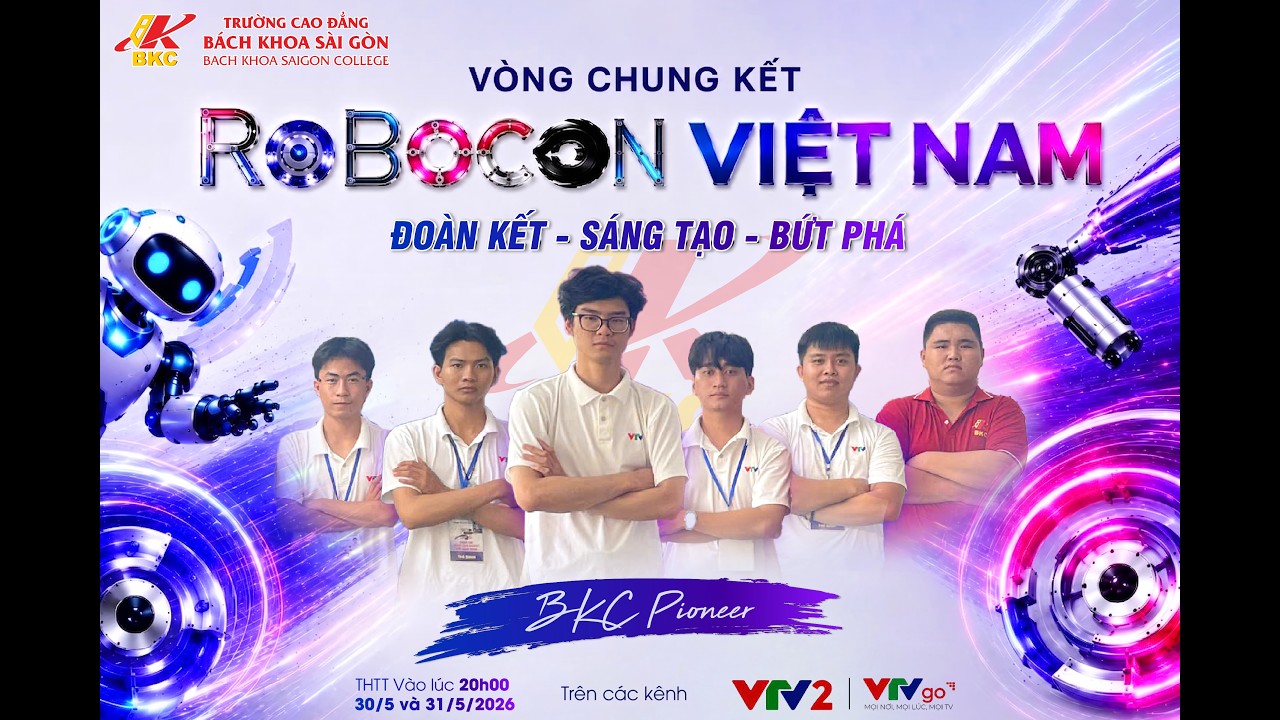 BKC PIONEER VÀ HÀNH TRÌNH TỰ HÀO ROBOCON VIỆT NAM 2026