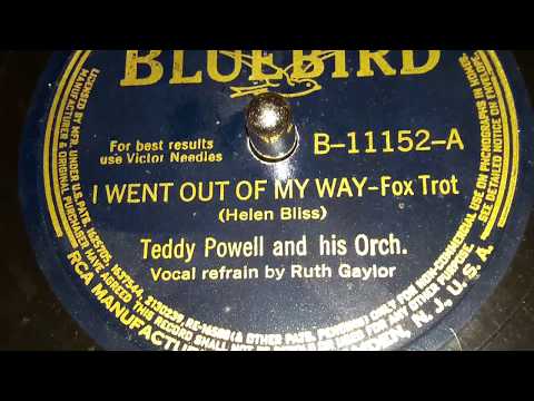 Teddy Powell - I Went Out Of My Way (1941)