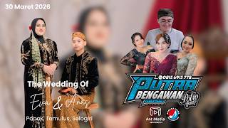 Download lagu 🔴 LIVE  CS PUTRA BENGAWAN // WEDDING ANAS & EVA  //  ANTPRO MULTIMEDIA // KUSUMA NADA SOUND SYSTEM mp3