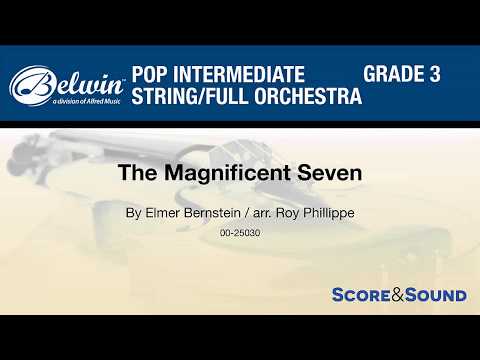 The Magnificent Seven, arr. Roy Phillippe – Score & Sound