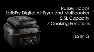 Russell Hobbs SatisFry Digital Air Fryer and Multicooker, 5 5L Capacity, | TESTING.