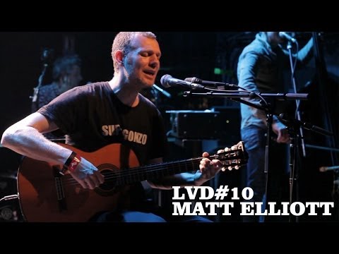 Matt Elliott - Live 