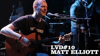 Matt Elliott - Live 