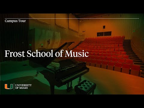 Campus Tour: Frost School of Music