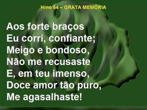 Hino 64 - Grata Memória