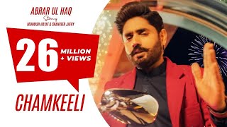 Official Music Video - Chamkeeli - Abrar Ul Haq