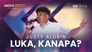 Download lagu JUSTY ALDRIN - LUKA, KANAPA? | MOVE IT FEST 2022 mp3