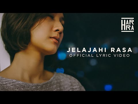 HARRA. - Jelajahi Rasa (Official Lyric Video)
