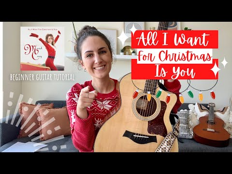 All I Want For Christmas Is You - Acoustic Guitar Lesson (Beginner Tutorial) #mariahcarey #guitar