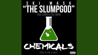 Chemicals Feat. Tyla Yaweh