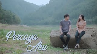Download lagu PERCAYA AKU - VIDEO BAPER RIVALDY BASKARA mp3