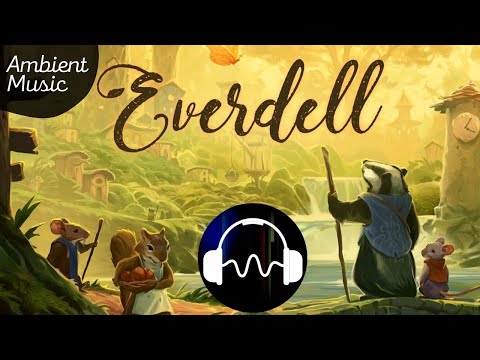 🎵 Ambient Everdell Music - Background Board Game Music for playing Everdell