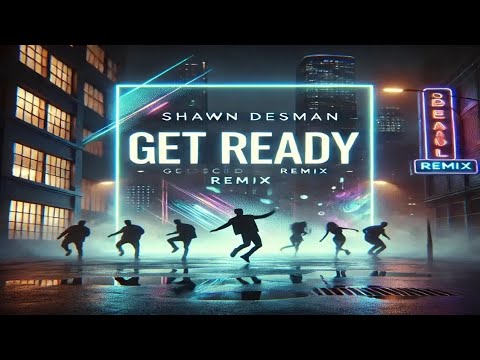 "Shawn Desman - Get Ready (Remix) | 00's Dance RnB Vibes | @OldSchoolVibeMusike"