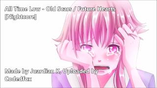 All Time Low - Old Scars / Future Hearts [Nightcore] [Future Hearts]