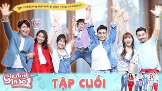 Gia Đình Là Số 1 P3 | Tập Cuối Full: Hồi kết cho chuyến hành trình tìm kiếm hạnh phúc của người trẻ