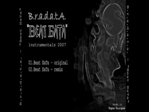 Bradata - Beat beta Remix