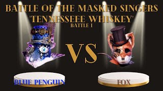 BOTMS V - Battle 1: "Tennessee Whiskey" by Chris Stapleton
