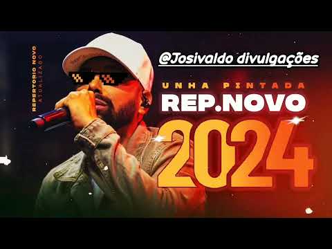 UNHA PINTADA (REPERTÓRIO ATUALIZADO JULHO 2024)