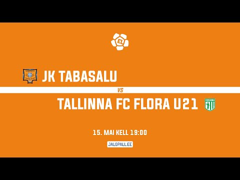 JK Tabasalu - Tallinna FC Flora U21