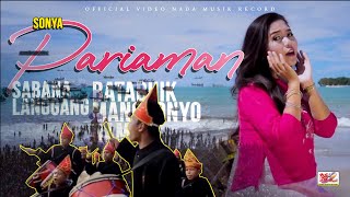 Download lagu Sonya - PARIAMAN mp3