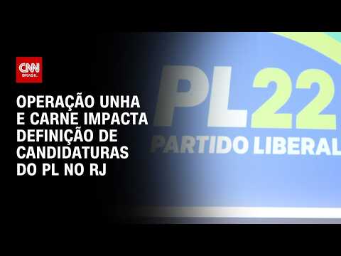 Operação Unha e Carne: Ação da PF impacta definição de candidaturas do PL no RJ; entenda | HORA H