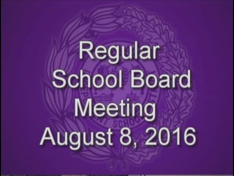 Weslaco Independent School District Regular School Board Meeting 8-8-16