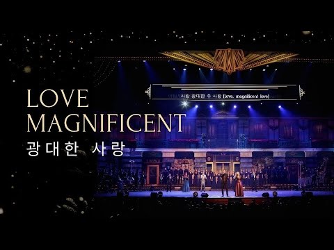 Love Magnificent - New Creation Church