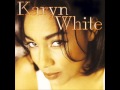 Karyn White - I'm Your Woman
