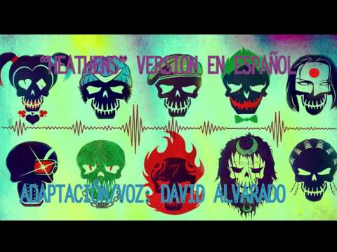 Twenty One Pilots - Heathens (Spanish Version) Adaptacion David Alvarado