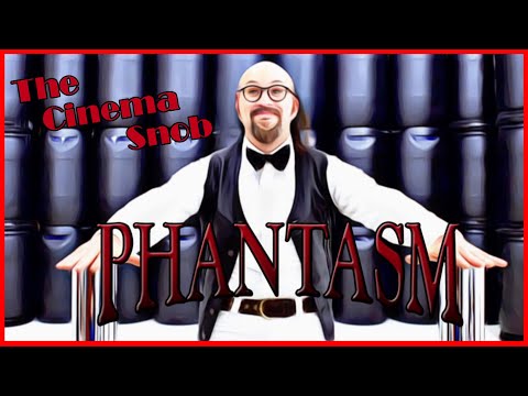 Phantasm - The Cinema Snob