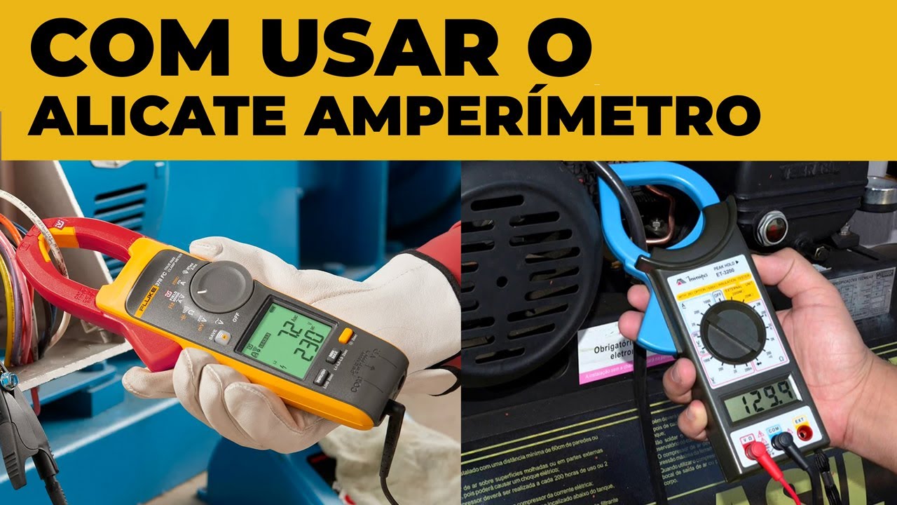 Como Usar o Alicate Amperímetro da Forma Correta