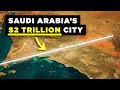 Why Saudi Arabia S 2 Trillion Line City Is Failing
