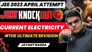 JEE 2023: Knockout | Current Electricity | Unacademy JEE | #jee2023 | Jayant Nagda