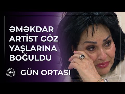 Əməkdar artist Bəsti Sevdiyeva GÖZ YAŞLARINA BOĞULDU: “Bu haqda danışmaq istəmirəm”  / Gün Ortası