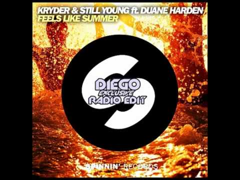 Kryder Feat Still Young & Duane Harden - Feels Like Summer (Diego Exclusive Radio Edit)