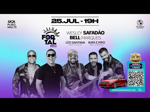 [OFICIAL] Live Fortal - Bell Marques e Wesley Safadão
