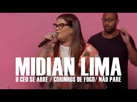 Midian Lima - O Céu Se Abre / Corinhos de Fogo/ Não Pare (Advec - Conf. Mulheres Vitoriosas)